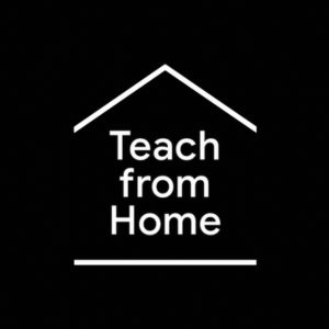 Teach from Home